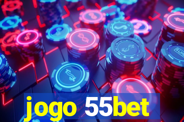 jogo 55bet