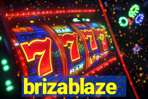 brizablaze