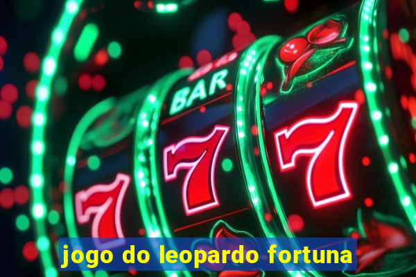 jogo do leopardo fortuna