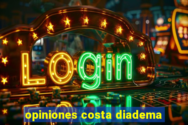 opiniones costa diadema