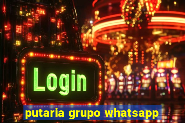 putaria grupo whatsapp