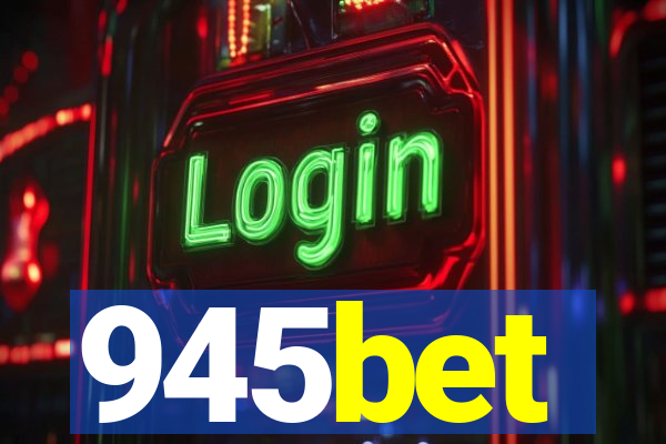 945bet