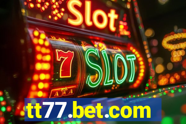 tt77.bet.com