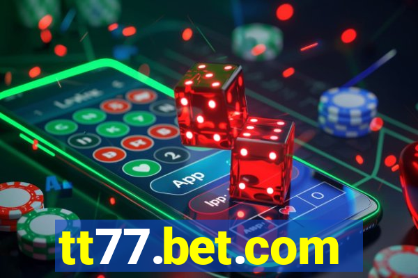 tt77.bet.com