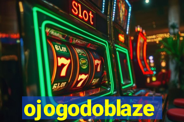 ojogodoblaze