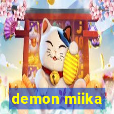 demon miika