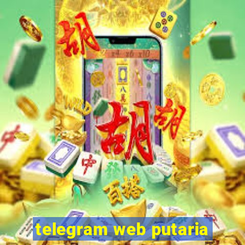 telegram web putaria