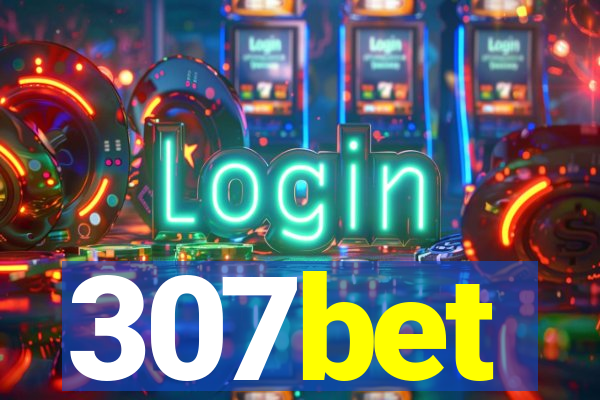 307bet