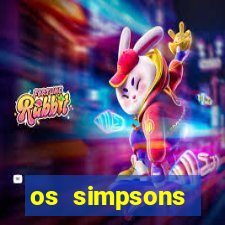 os simpsons assistir online dublado