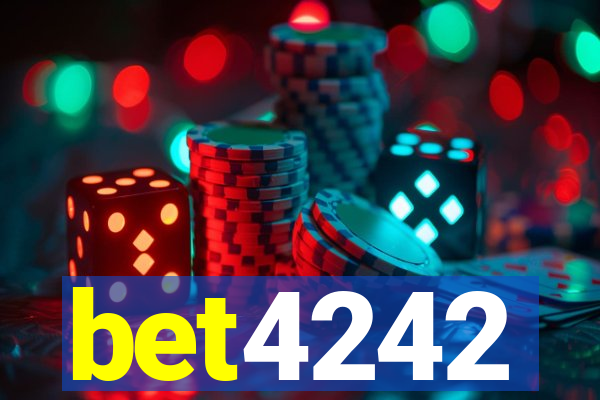 bet4242