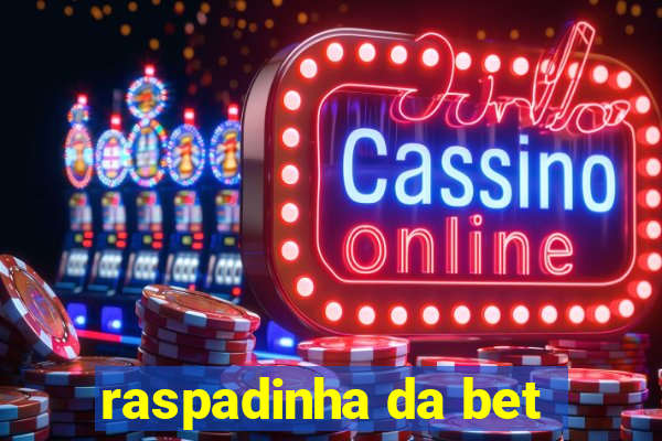 raspadinha da bet