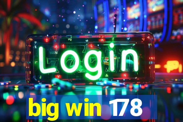 big win 178