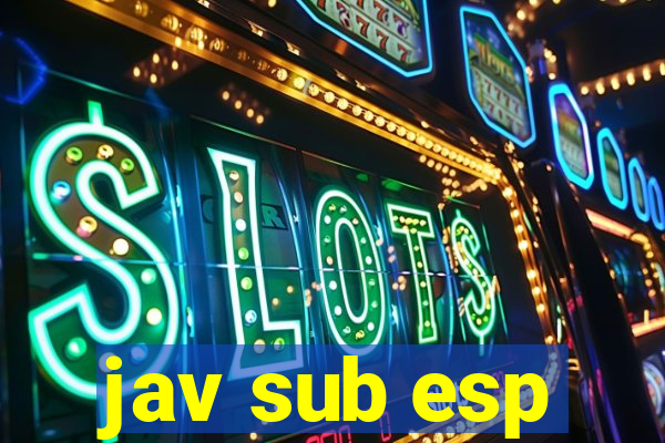 jav sub esp