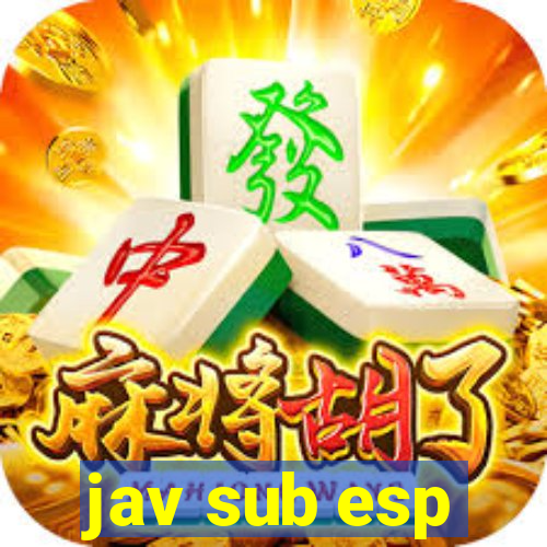 jav sub esp