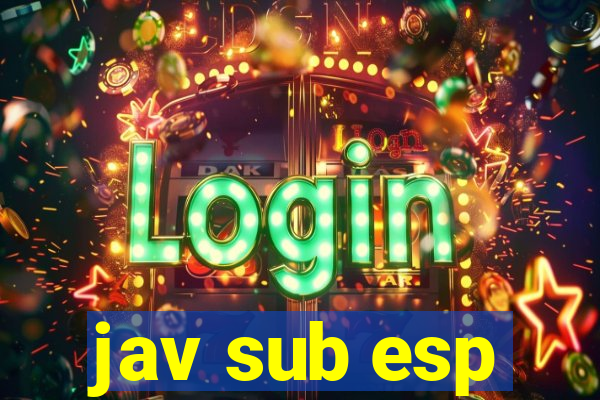 jav sub esp