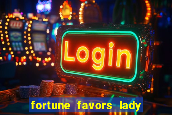 fortune favors lady nikuko legendado