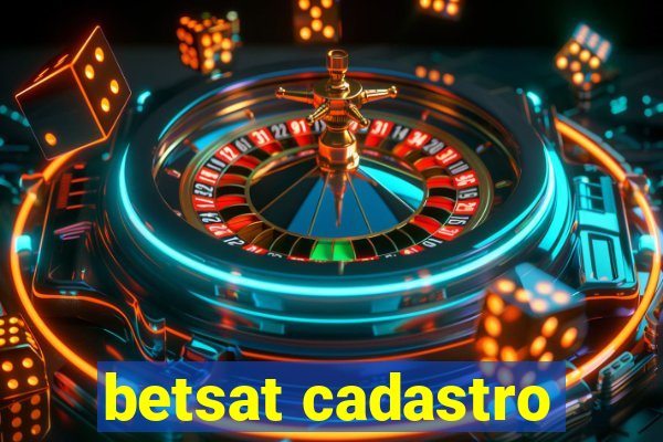 betsat cadastro