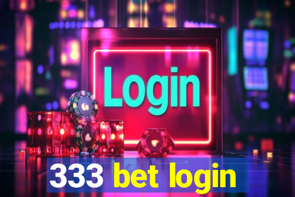 333 bet login