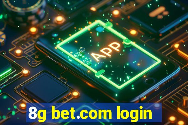 8g bet.com login