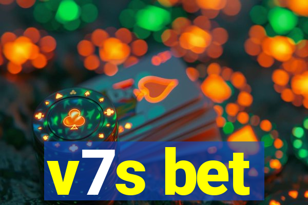 v7s bet