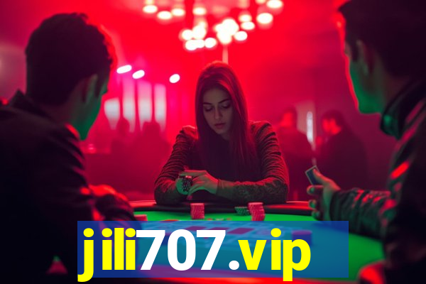 jili707.vip