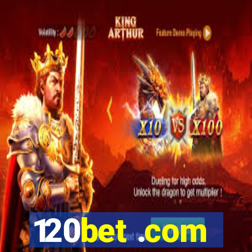 120bet .com