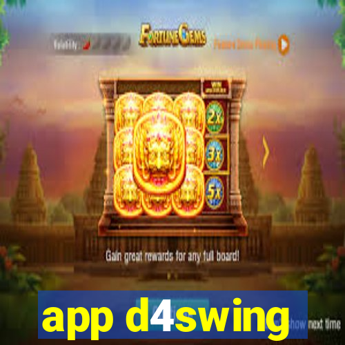 app d4swing