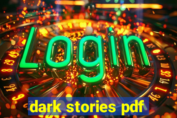 dark stories pdf