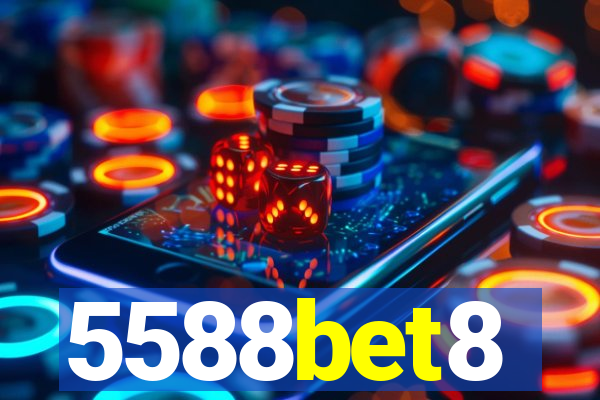 5588bet8