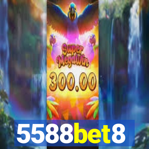 5588bet8