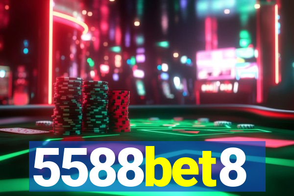 5588bet8