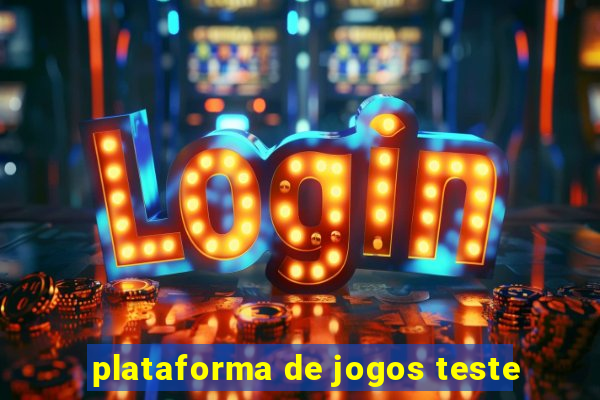 plataforma de jogos teste