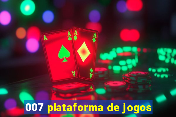 007 plataforma de jogos