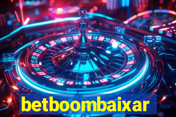 betboombaixar