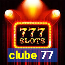 clube 77