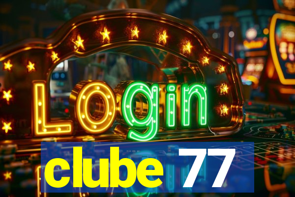 clube 77