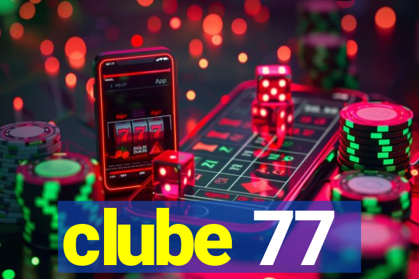 clube 77