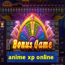 anime xp online