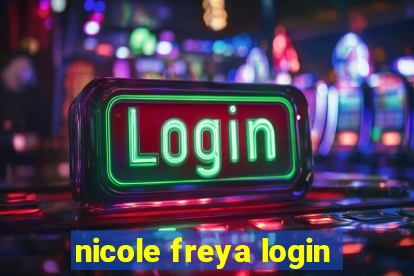 nicole freya login