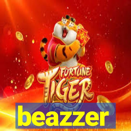 beazzer