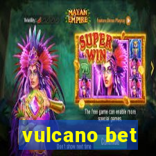 vulcano bet