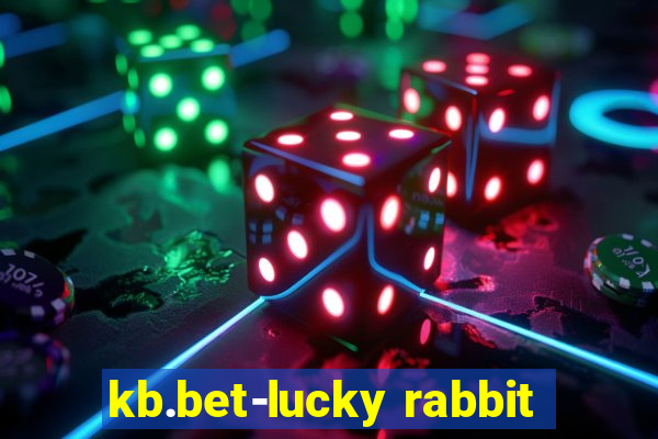 kb.bet-lucky rabbit