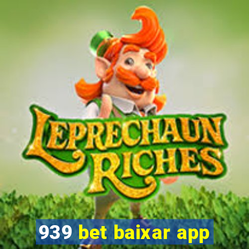 939 bet baixar app