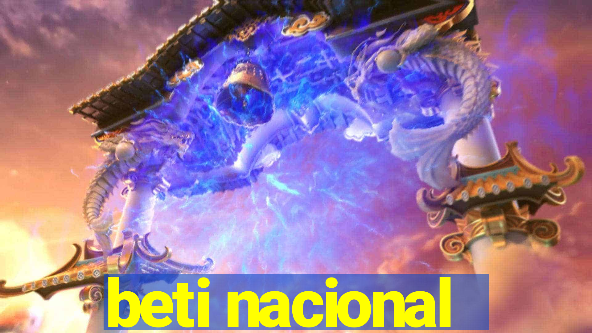 beti nacional