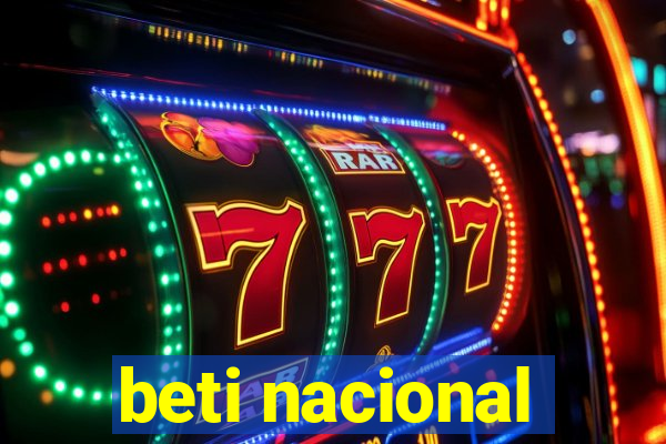 beti nacional