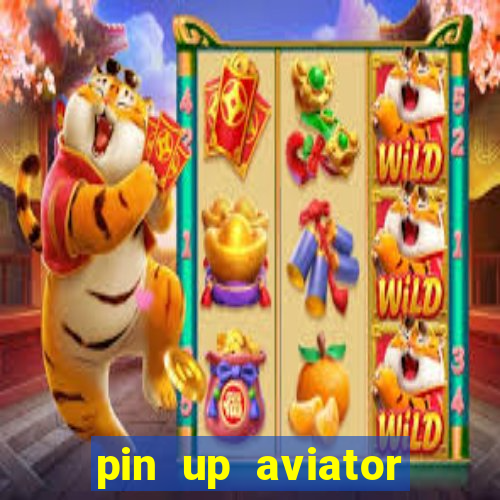 pin up aviator promo code