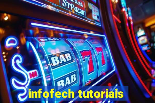 infofech tutoriais