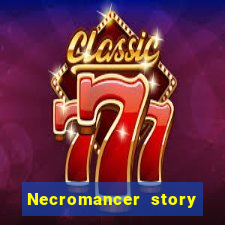 Necromancer story mod apk (unlimited skill points and gems)