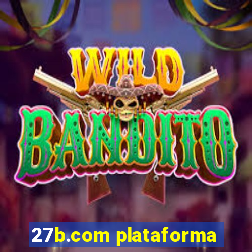 27b.com plataforma