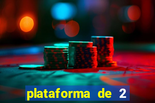 plataforma de 2 reais cassino